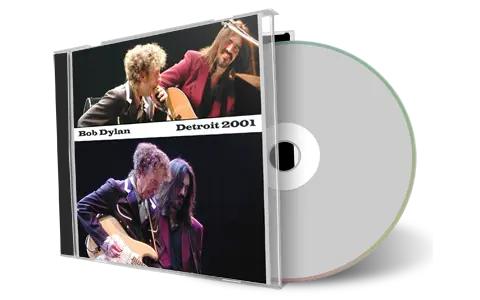 Artwork Cover of Bob Dylan 2001-11-09 CD Detroit Audience