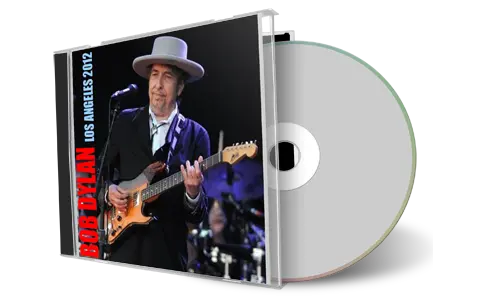 Artwork Cover of Bob Dylan 2012-10-26 CD Los Angeles Audience