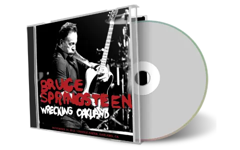 Artwork Cover of Bruce Springsteen 2012-11-30 CD Oakland Audience