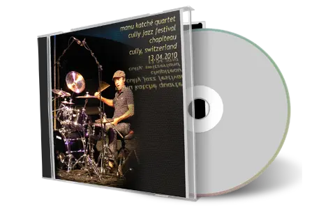 Artwork Cover of Manu Katche 2010-04-13 CD Cully Soundboard