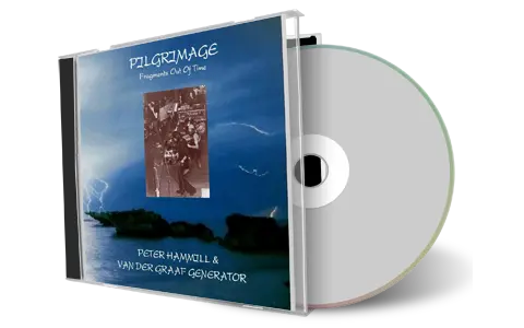Artwork Cover of Van der Graaf Generator Compilation CD Pilgrimage Vol 01-02 CD Audience