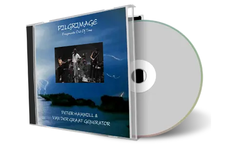 Artwork Cover of Van der Graaf Generator Compilation CD Pilgrimage Vol 03-04 CD Audience