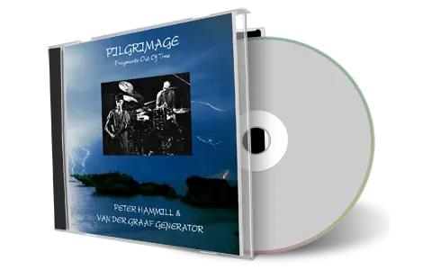 Artwork Cover of Van der Graaf Generator Compilation CD Pilgrimage Vol 07-08 CD Audience