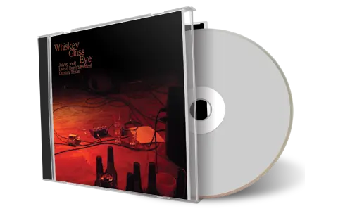 Artwork Cover of Whiskey Glass Eye 2008-07-15 CD Denton Audience