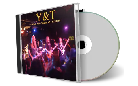 Artwork Cover of Y and T 2010-08-27 CD Tempe Audience