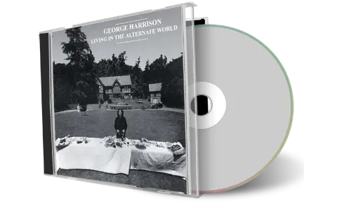 Artwork Cover of George Harrison Compilation CD Living In The Alternate World 1996 Soundboard