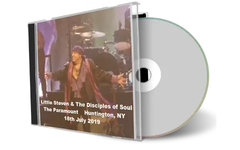 Artwork Cover of Little Steven and The Disciples of Soul 2019-07-18 CD Huntington Audience