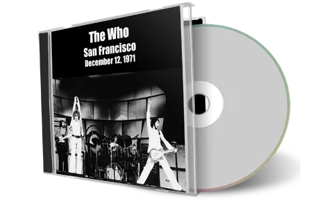 Artwork Cover of The Who 1971-12-12 CD San Francisco Audience