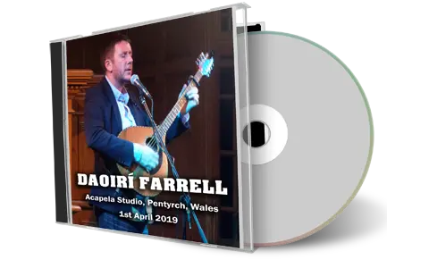 Artwork Cover of Daoiri Farrell 2019-04-01 CD Pentyrch Audience