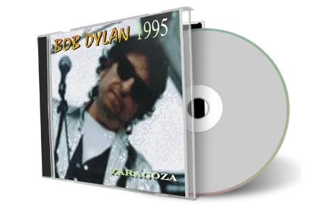 Artwork Cover of Bob Dylan 1995-07-25 CD Zaragoza Audience