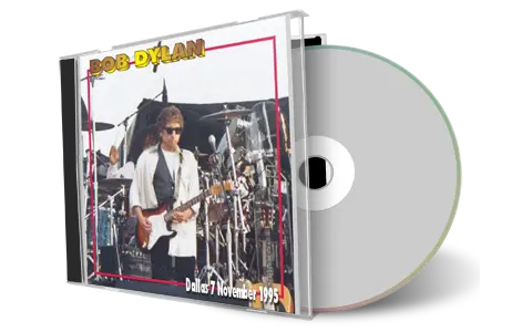 Artwork Cover of Bob Dylan 1995-11-07 CD Dallas Audience