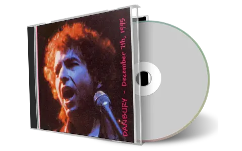 Artwork Cover of Bob Dylan 1995-12-07 CD Danbury Audience
