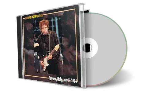 Artwork Cover of Bob Dylan 1996-07-05 CD Ferrara Audience