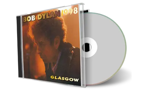 Artwork Cover of Bob Dylan 1998-06-21 CD Glasgow Audience