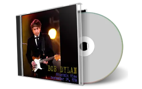 Artwork Cover of Bob Dylan 1998-09-26 CD Mountain View Audience
