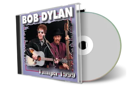 Artwork Cover of Bob Dylan 1999-01-30 CD Tampa Audience