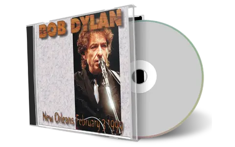 Artwork Cover of Bob Dylan 1999-02-03 CD New Orleans Audience