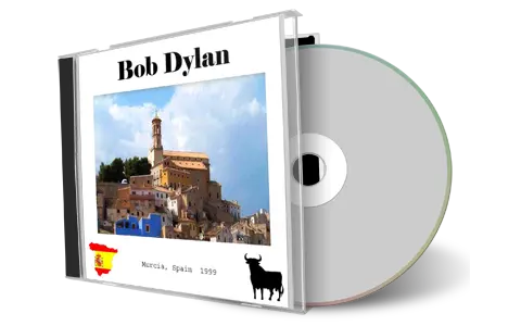 Artwork Cover of Bob Dylan 1999-04-19 CD Murcia Audience