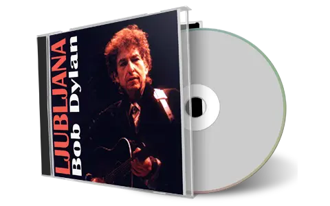 Artwork Cover of Bob Dylan 1999-04-28 CD Ljubljana Audience