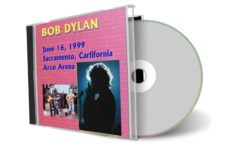 Artwork Cover of Bob Dylan 1999-06-16 CD Sacramento Audience