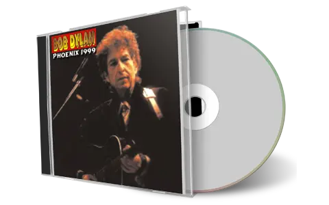 Artwork Cover of Bob Dylan 1999-06-27 CD Phoenix Audience
