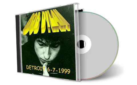 Artwork Cover of Bob Dylan 1999-07-06 CD Detroit Audience