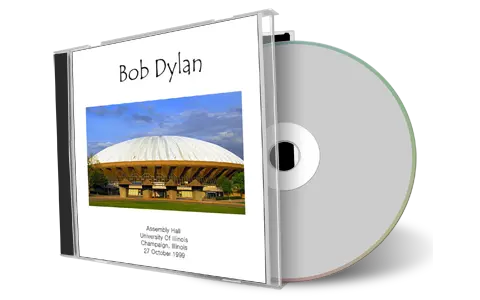 Artwork Cover of Bob Dylan 1999-10-27 CD Champaign Audience