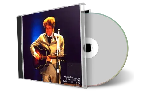 Artwork Cover of Bob Dylan 1999-10-30 CD Milwaukee Audience