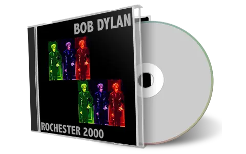 Artwork Cover of Bob Dylan 2000-03-31 CD Rochester Audience