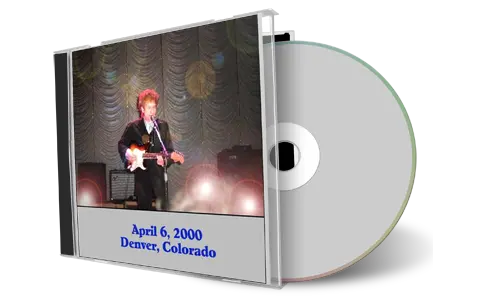Artwork Cover of Bob Dylan 2000-04-06 CD Denver Audience