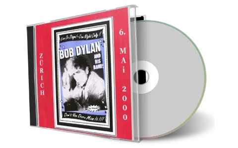 Artwork Cover of Bob Dylan 2000-05-06 CD Zurich Audience