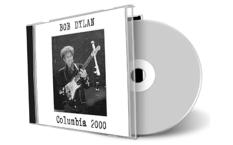 Artwork Cover of Bob Dylan 2000-07-29 CD Columbia Audience