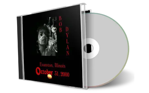 Artwork Cover of Bob Dylan 2000-10-31 CD Evanston Audience