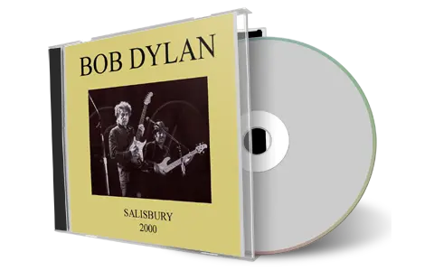 Artwork Cover of Bob Dylan 2000-11-15 CD Salisbury Audience