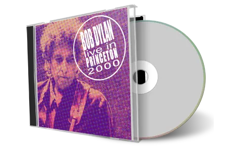 Artwork Cover of Bob Dylan 2000-11-17 CD Princeton Audience
