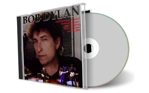 Artwork Cover of Bob Dylan 2001-04-25 CD Cape Girardeau Audience