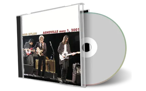 Artwork Cover of Bob Dylan 2001-05-01 CD Asheville Audience