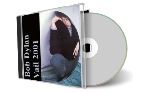 Artwork Cover of Bob Dylan 2001-08-19 CD Vail Audience