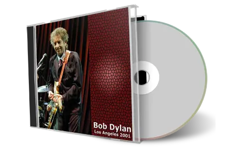 Artwork Cover of Bob Dylan 2001-10-19 CD Los Angeles Audience