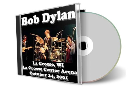 Artwork Cover of Bob Dylan 2001-10-24 CD La Crosse Audience