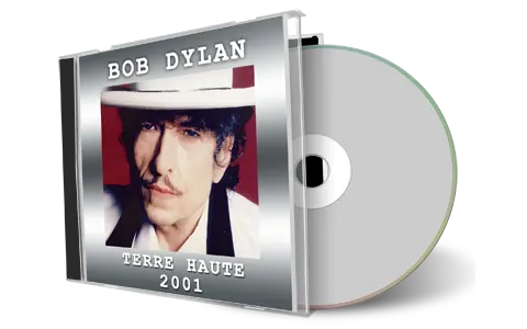 Artwork Cover of Bob Dylan 2001-11-02 CD Terre Haute Audience