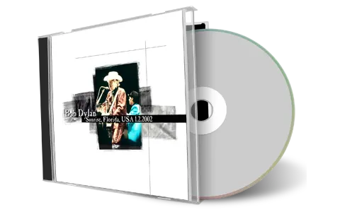 Artwork Cover of Bob Dylan 2002-02-01 CD Fort Lauderdale Audience
