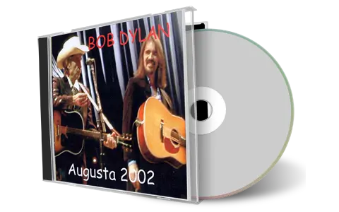 Artwork Cover of Bob Dylan 2002-02-15 CD Augusta Audience