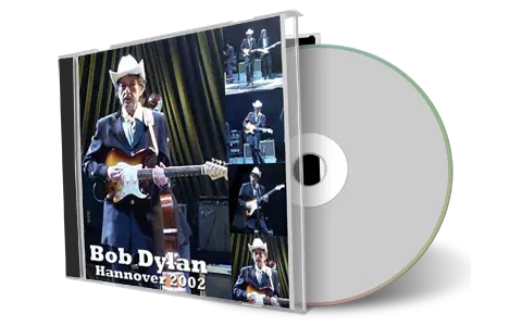 Artwork Cover of Bob Dylan 2002-04-13 CD Hannover Audience
