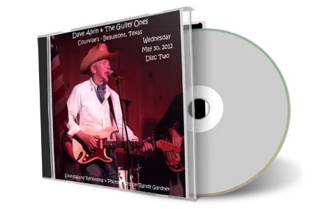 Artwork Cover of Dave Alvin 2012-05-30 CD Beaumont Audience