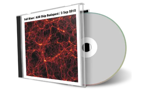 Artwork Cover of Full Blast 2010-09-03 CD Budapest Audience