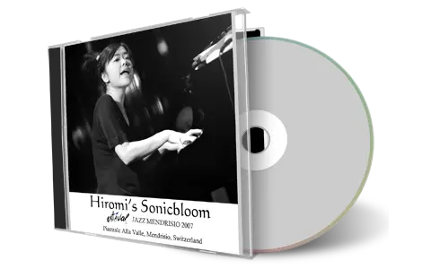 Artwork Cover of Hiromi 2007-06-30 CD Mendrisio Soundboard