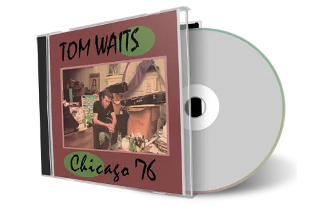 Artwork Cover of Tom Waits 1976-11-21 CD Chicago Soundboard