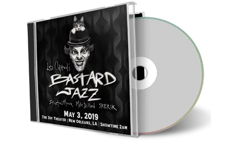 Artwork Cover of Les Claypools Bastard Jazz 2019-05-03 CD New Orleans Audience