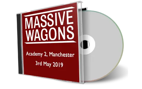 Artwork Cover of Massive Wagons 2019-05-03 CD Manchester Audience